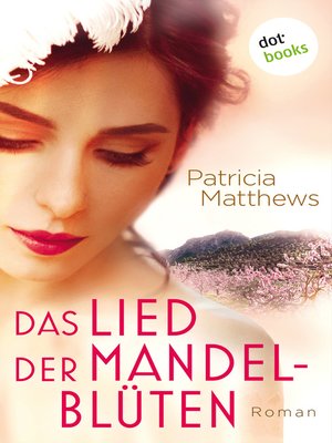 cover image of Das Lied der Mandelblüten